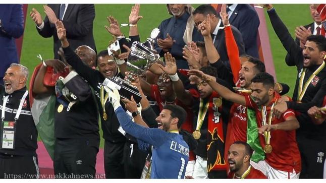 كأس السوبر الإفريقي بالدوحة :الأهلي بطل مصر يتوج باللقب عقب فوزه على الرجاء المغربي